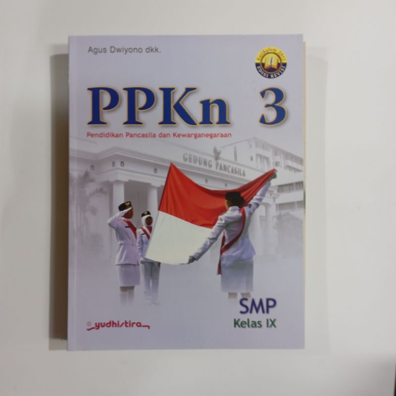 PPKn SMP KELAS 1,2,3 REVISI KURIKULUM 2013 YUDISTIRA