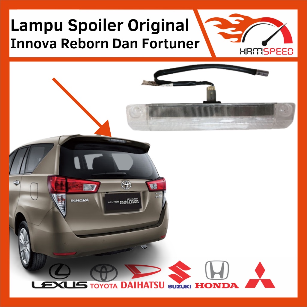Lampu Spoiler Innova Reborn Original/Lampu Spoiler Fortuner Original
