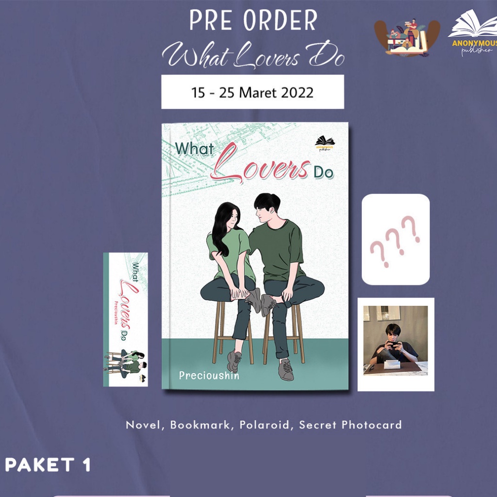 Preorder Novel What Lovers Do karya Pricioushin-PAKET 1