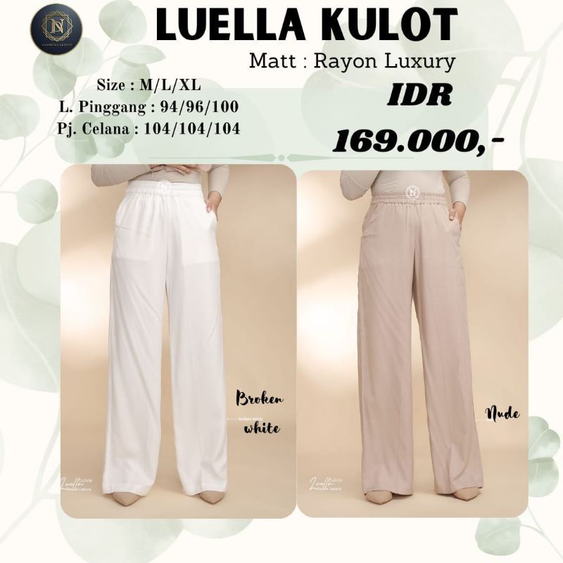 CELANA KULOT// LUELLA KULOT BY NADHEERA LUXURY