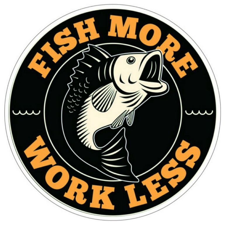 

STIKER VINYL FISH MORE WORK LESS 4x4CM
