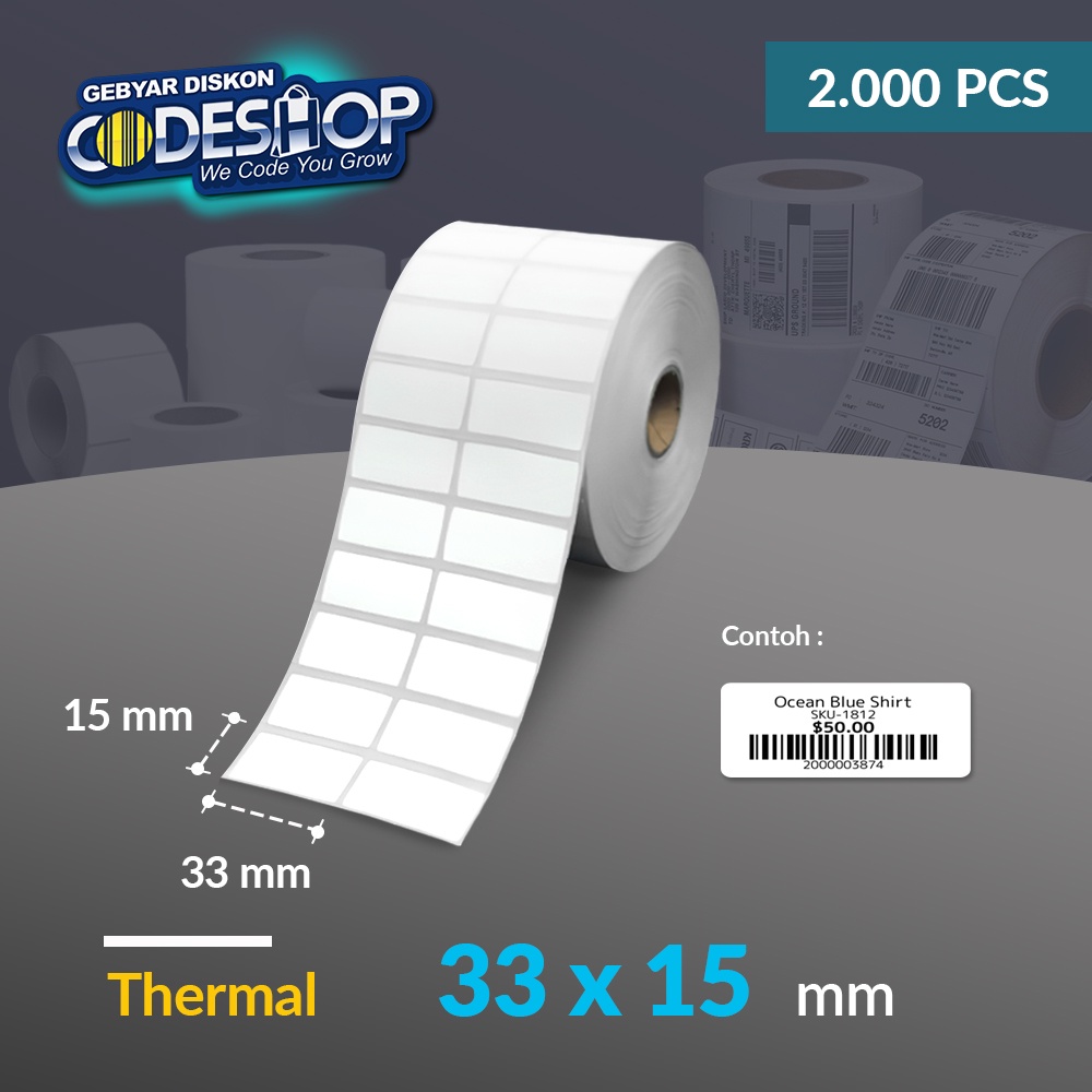 

Codeshop Label Thermal 33 x 15 mm 2 Line Stiker Printer Barcode Core 1 Inch isi 2000 Pcs