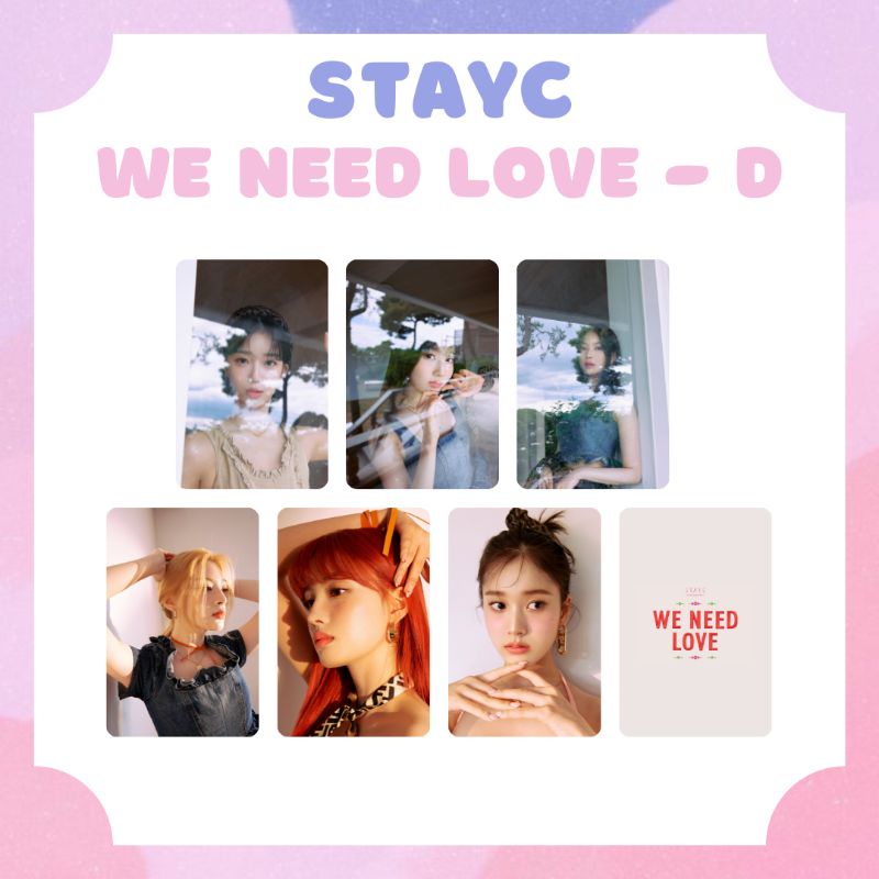 [STAYC] PHOTOCARD STAYC WE NEED LOVE ‼️ BACA DESKRIPSI ‼️