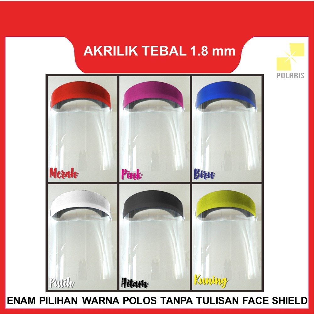 FACE SHIELD AKRILIK FACESHIELD ACRYLIC