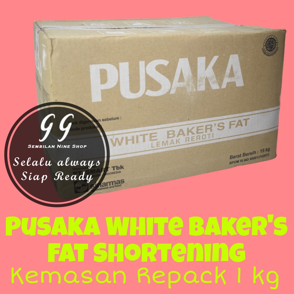 

PUSAKA 1 KG WHITE Bakers Fat Shortening Mentega Putih Lemak Reroti