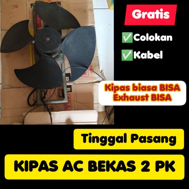 Kipas Angin Bekas Ac 2PK