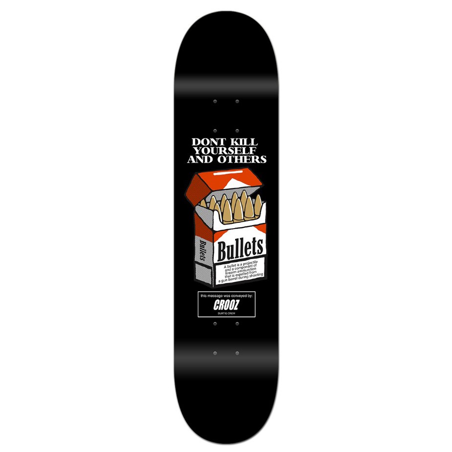 CROOZ SKATEBOARD SMOKING KILL DECK