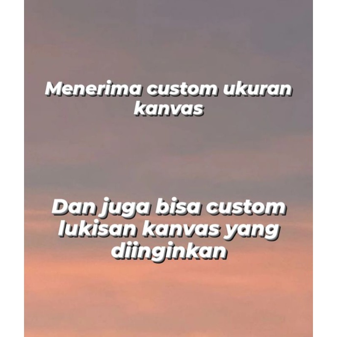 custom lukisan kanvas (pemandangan)