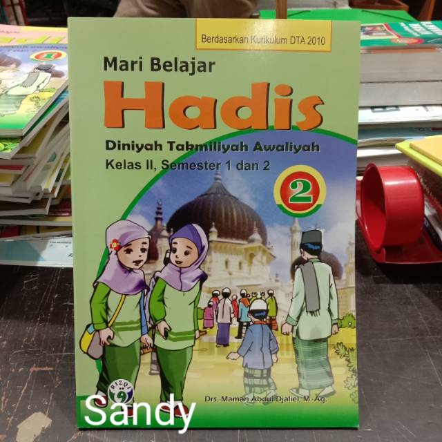 Jual Buku Mari Belajar Hadis Kelas 2 DTA(Diniyah Takmiliyah Awaliyah ...