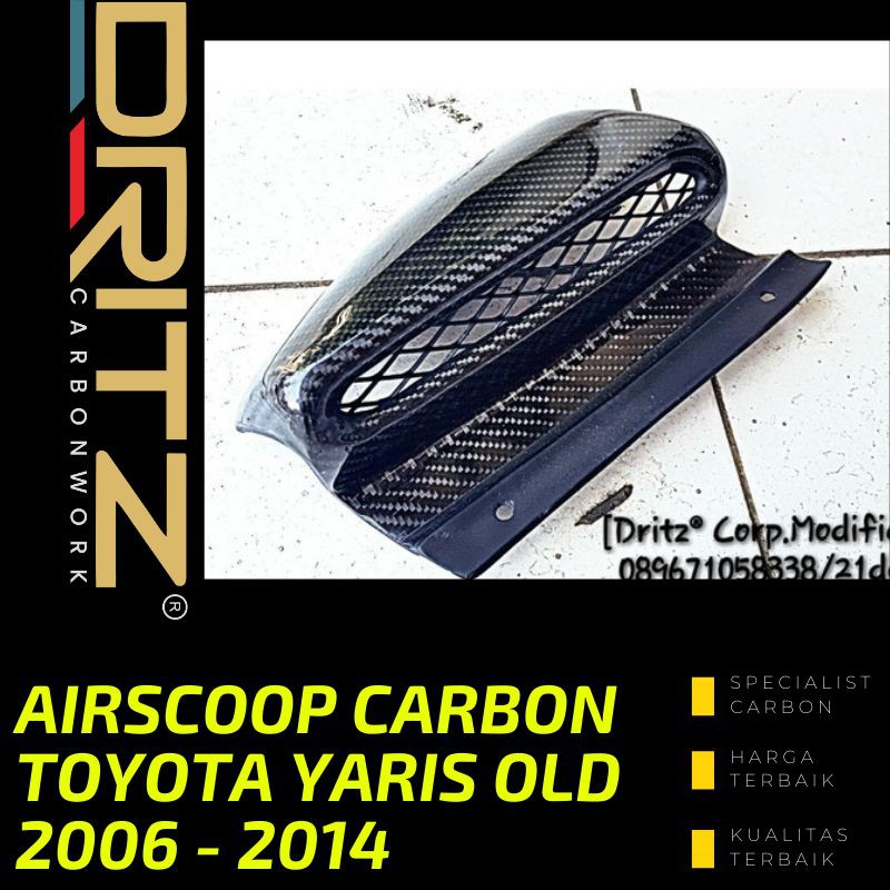 Airscoop Carbon Kevlar TOYOTA YARIS OLD 2006 - 2014 Aksesoris Karbon