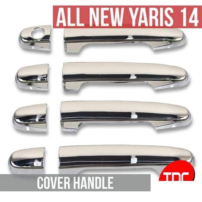 Cover Handle All New Yaris 2014 - 2017 CHROME BEST QUALITY