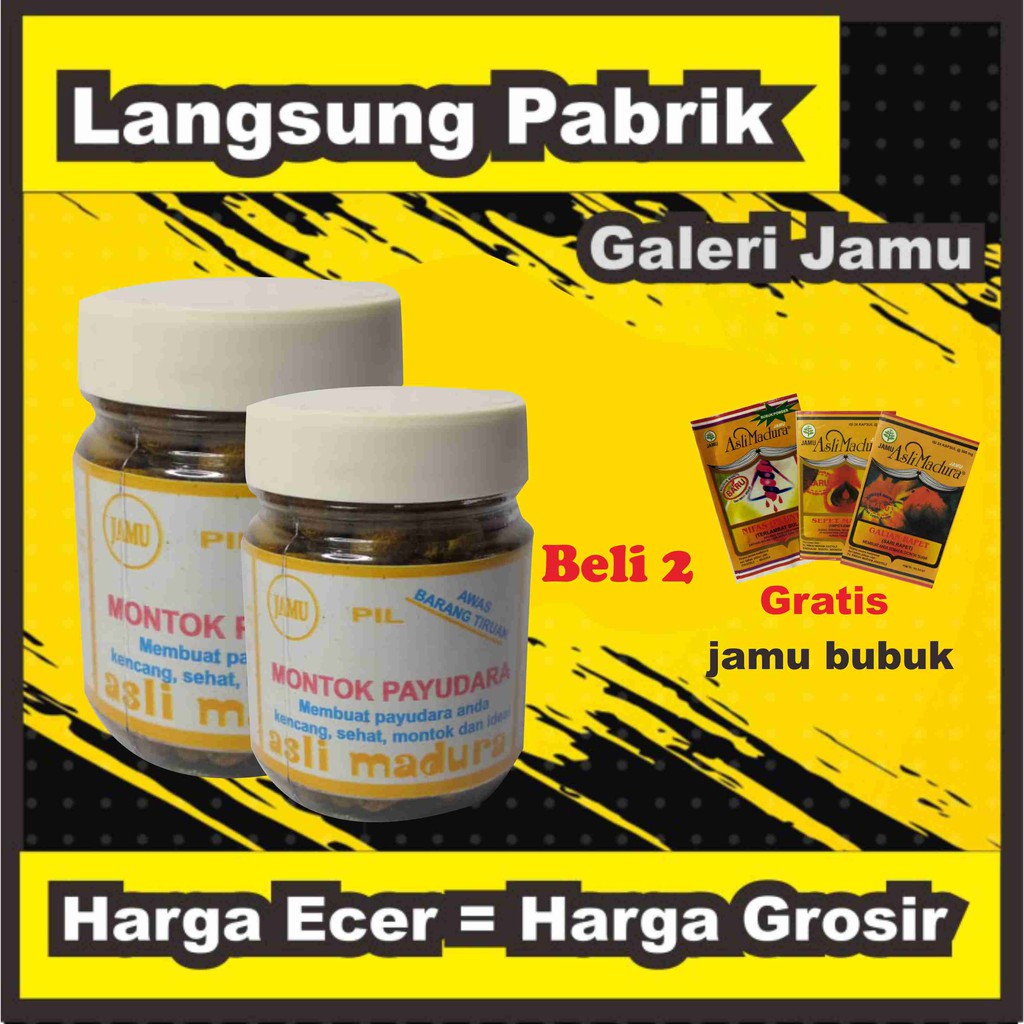 JAMU MONTOK PAYUDARA OBAT PAYUDARA BESAR DAN KENCANG PIL ISI 150-200