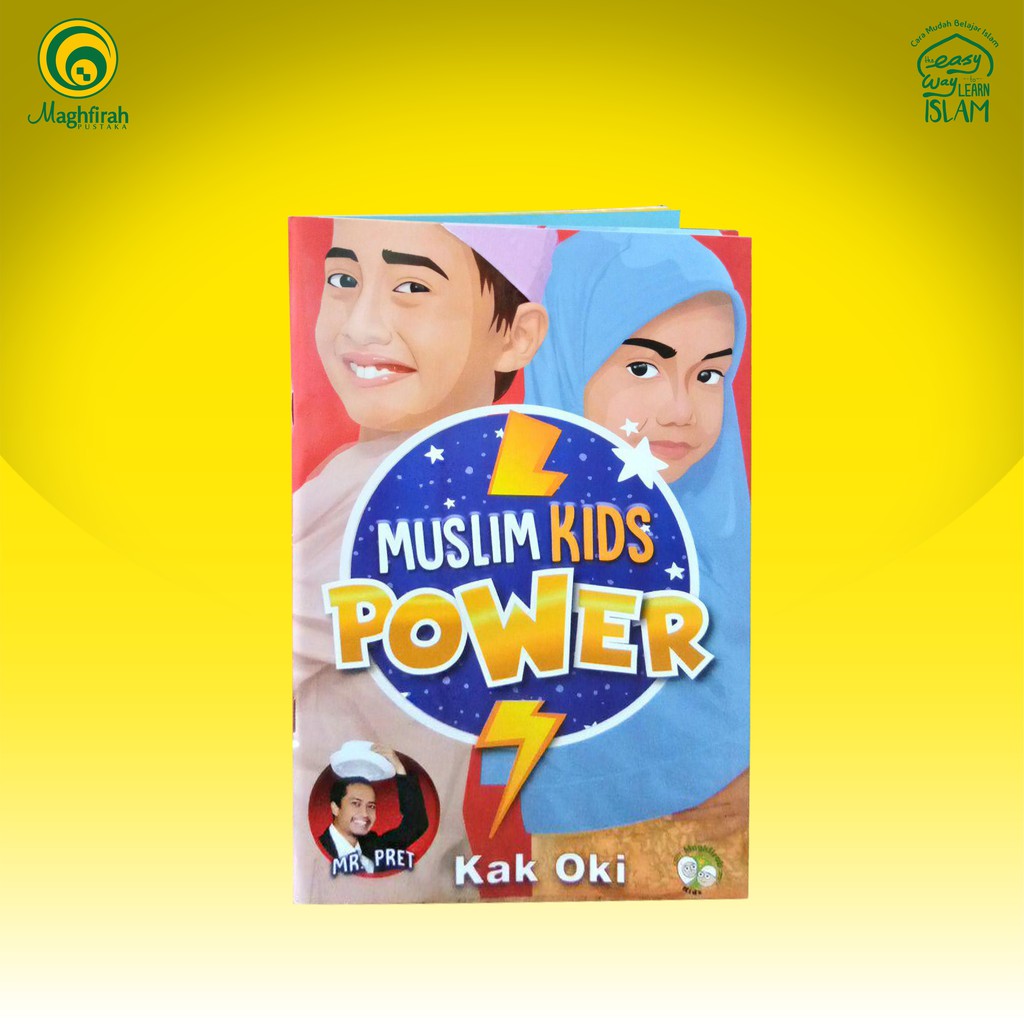 Muslim Kids Power (Mr. Pret)