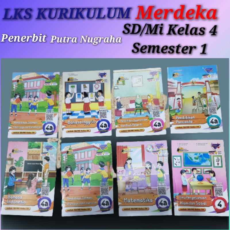 Lks Putra Nugraha Kurikulum Merdeka SD/Mi Kelas 4 Ipas.Matematika.Ppkn.Agama Islam.Pjok.Bahasa Indonesia.Bahasa Inggris