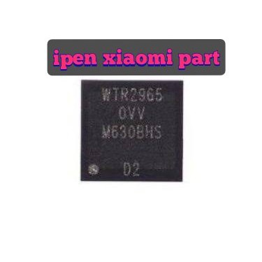 IC Wtr 2965 Wtr2965 Xiaomi Oppo Vivo Sinyal RF