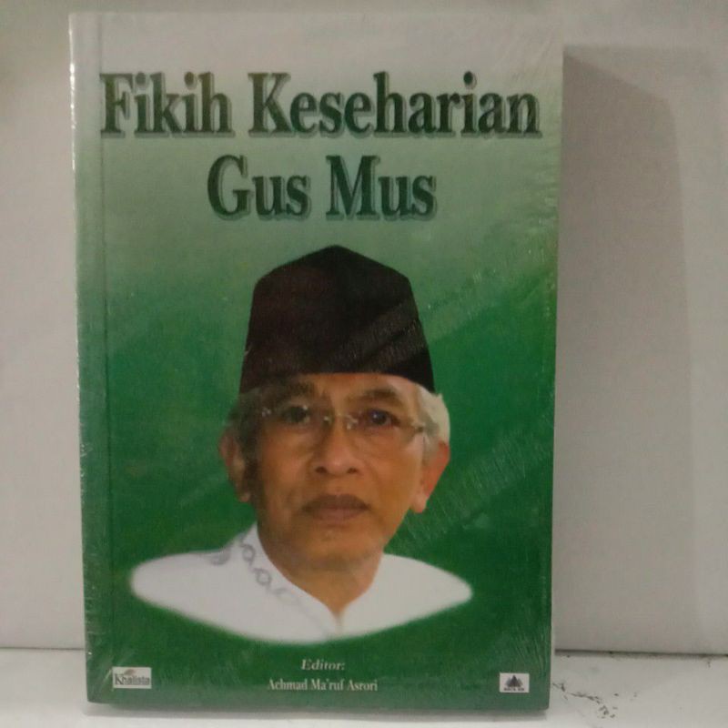 Fikih Keseharian Gus Mus