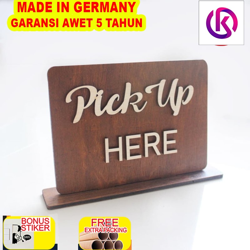 

Murah Sign Kayu Pick Up Here | Sign Board Toko Kayu