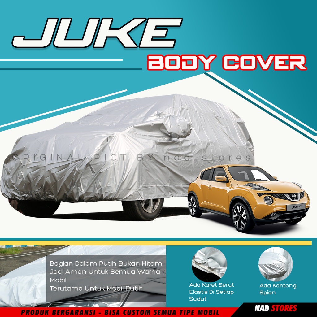 Sarung Mobil Juke Body Cover Mobil Juke Mantel Mobil Termurah
