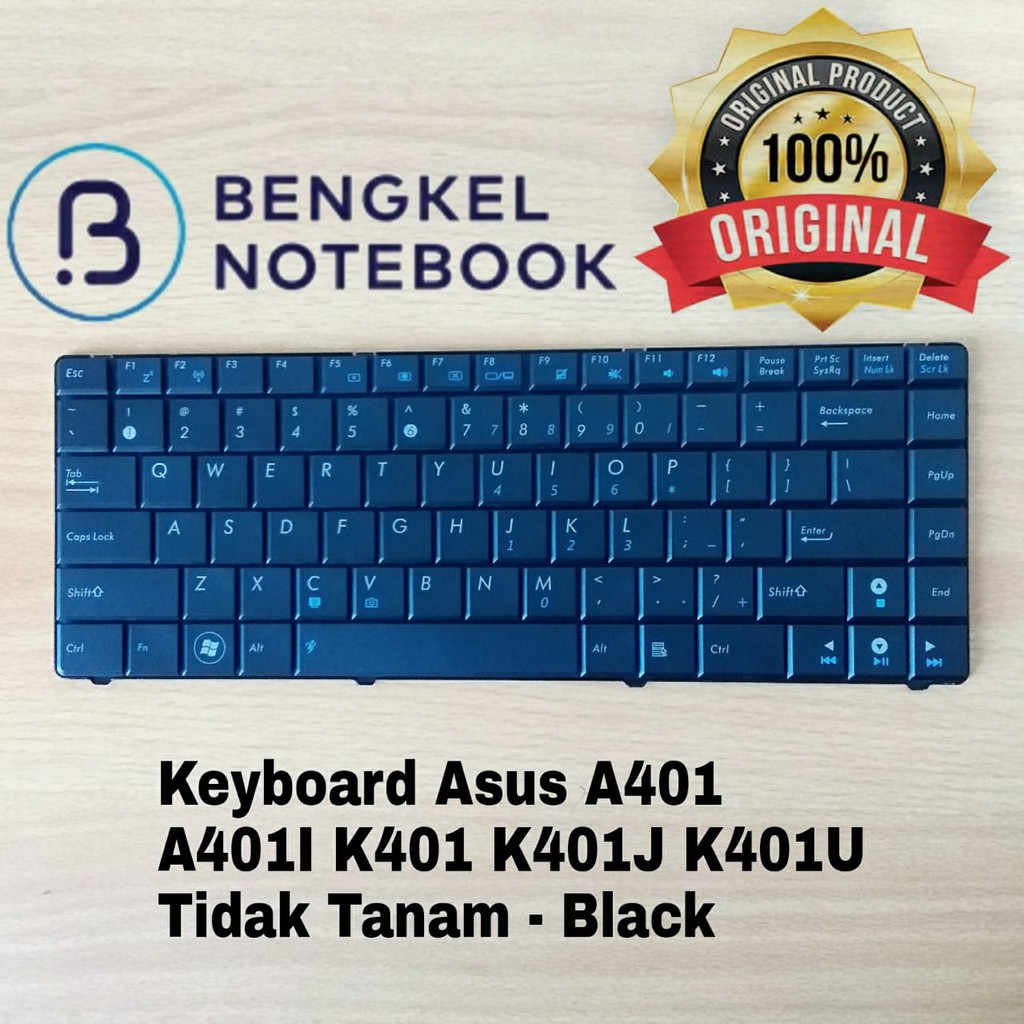 Keyboard Asus A401 A401l K401 K401l K401j K401l K401lb K401u K401ub Tidak Tanam