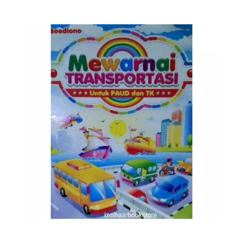 Buku Mewarnai Anak Seri Paud Transportasi