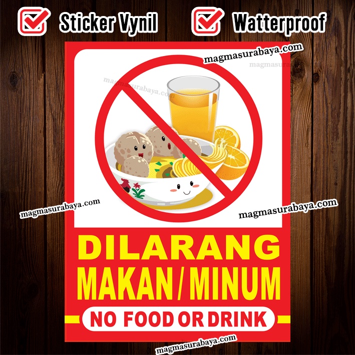 

Stiker Tidak Boleh Makan Minum - Dilarang Makan Minum - No food or drink - magma surabaya