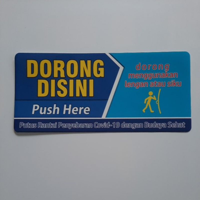 

Stiker Dorong Menggunakan Lengan atau Siku | Push Here