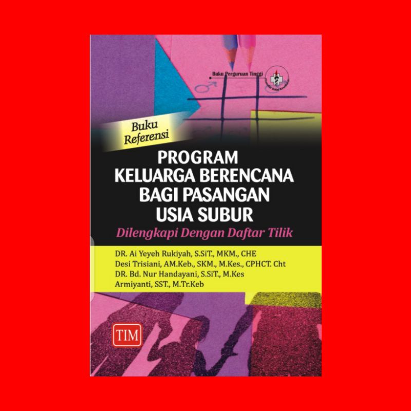 Jual Buku Referensi Program Keluarga Berencana Bagi Pasangan Usia Subur ...