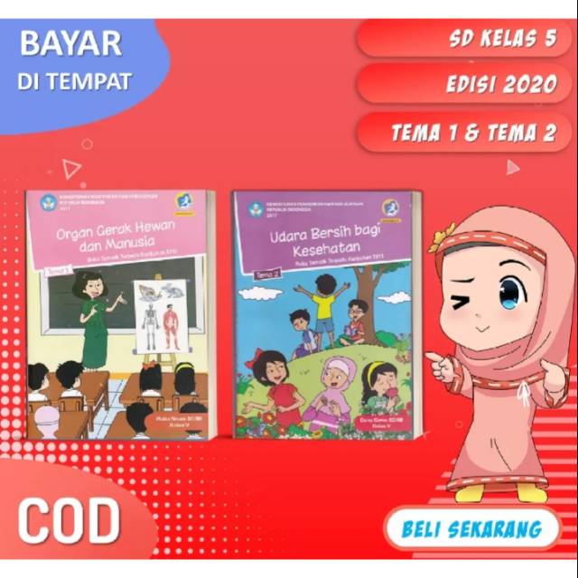 Buku siswa tematik terpadu k13 dikbud kelas 5 tema 1 dan 2 edisi revisi terbaru