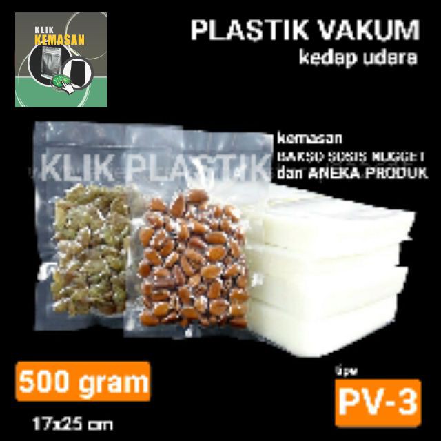 PLASTIK VACUM 500GR/PLASTIK VAKUM VACUUM BAG/PLASTIK KEMASAN SOSIS