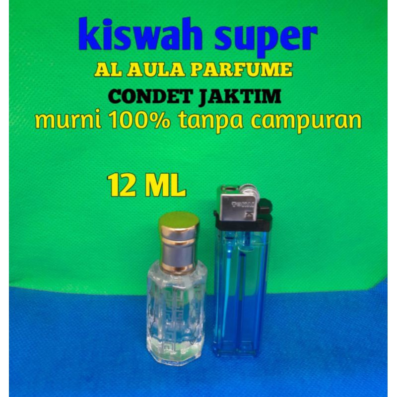 MINYAK SURGA ( KISWAH SUPER)