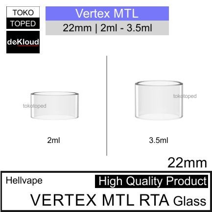 koleksi tabung bahan kaca VERTEX MTLx RTAx Replacement | 22mm warna glass bening