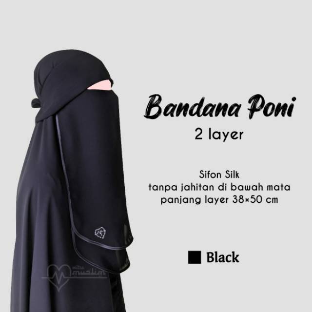 Cadar bandana poni 2 layer kualitas bagus/cadar Mitra muslim/Cadar siffon silk arab