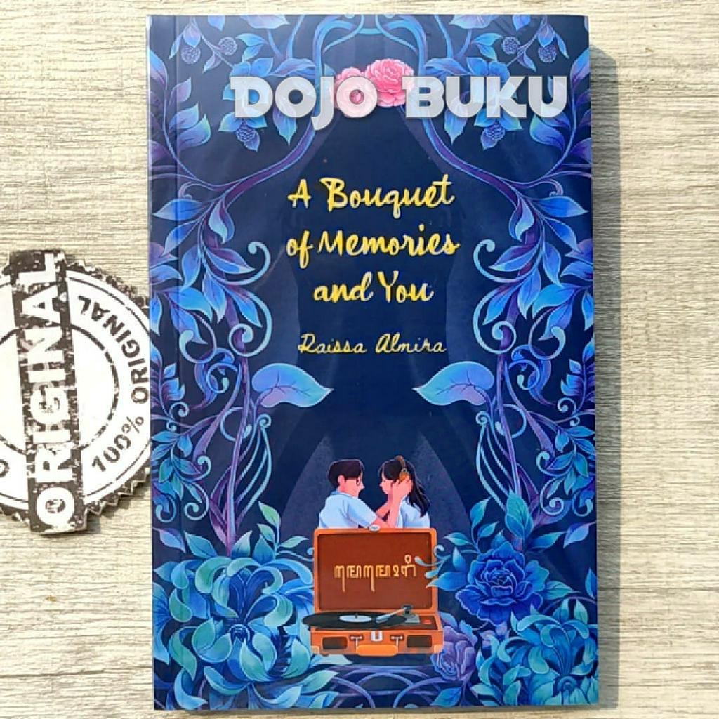 Buku A Bouquet of Memories and You by Raissa Almira