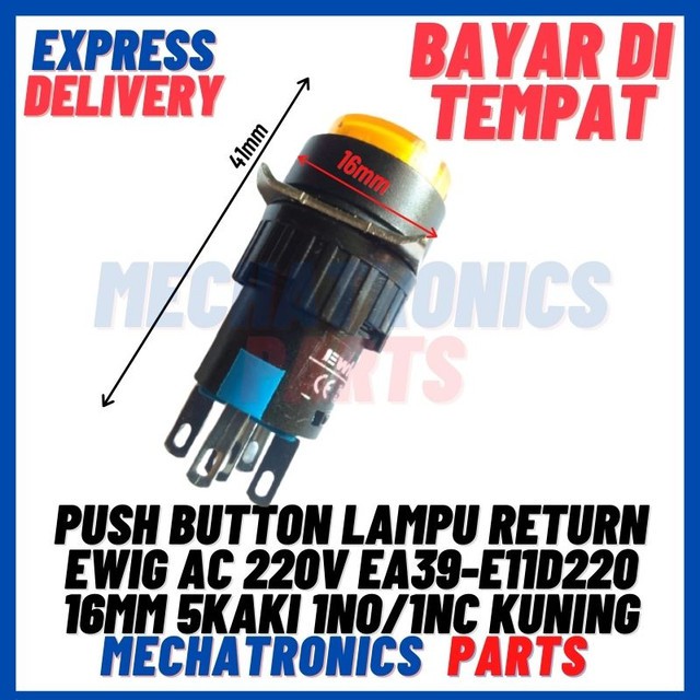 [SWI-9073] PUSH BUTTON LAMPU RETURN EWIG AC 220V EA39-E11D220 16MM 5KAKI 1NO/1NC KUNING