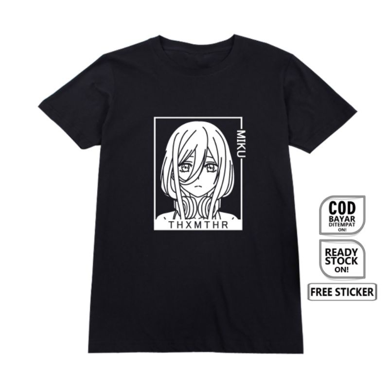 KAOS WAIFU ANIME MANGA MIKU NAKANO 5 TOUBUN NO HANAYOME WIBU OTAKU JAPAN CULTURE COSPLAY BAJU JEPANG