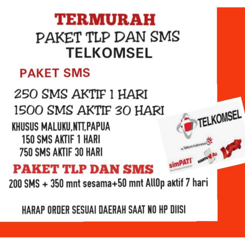 MURAH PAKET SMS 600 SMS (20 SMS / HARI) , PAPUA 300 SMS (10 SMS/HARI) TELKOMSEL ALL OPERATOR
