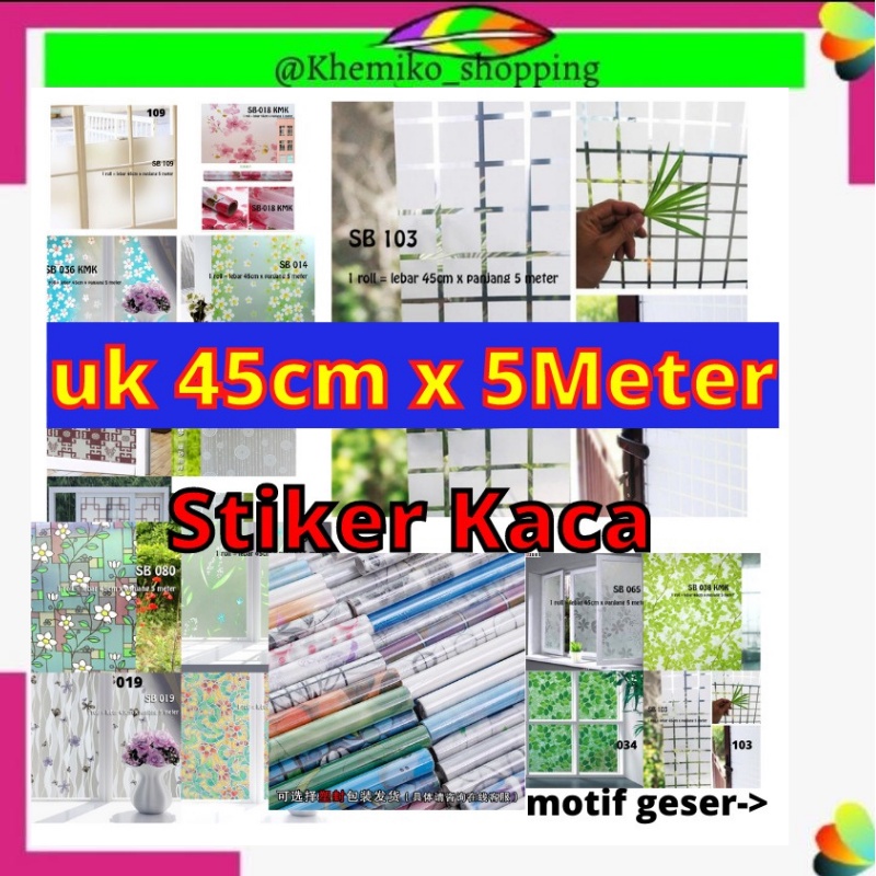 KMK STIKER KACA UK 45CM X 5 METER SB  STICKER SETIKER WALLPAPER PINTU JENDELA KACA BUAT KAMAR MANDI 