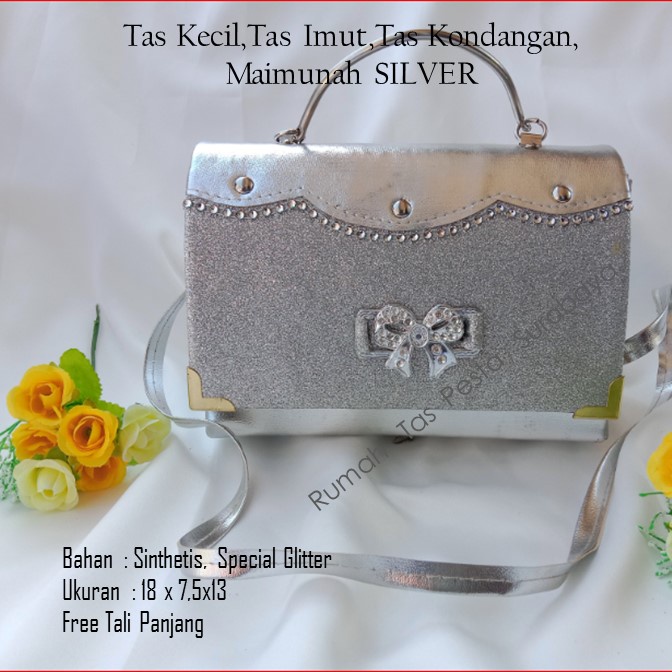 Tas Kecil,Tas Imut,Tas Kondangan,Maimunah SILVER
