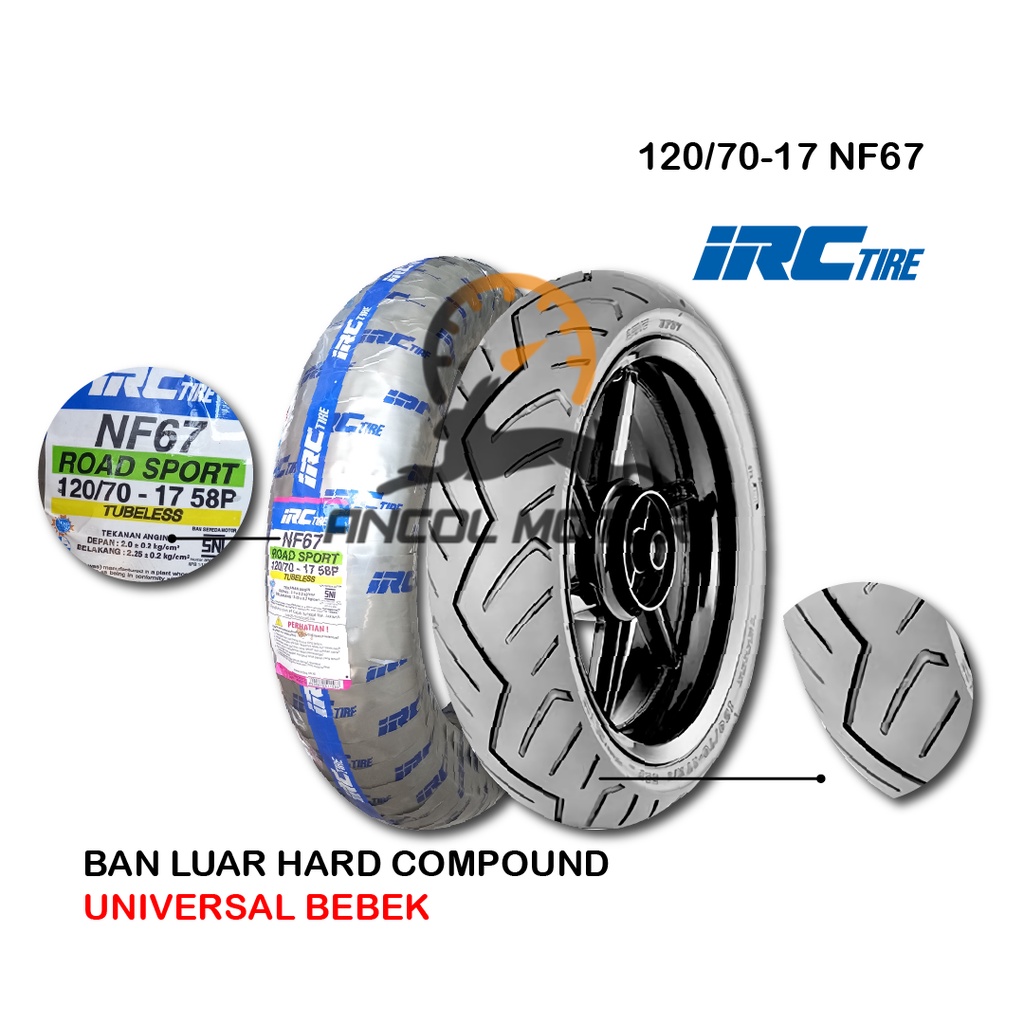 Ban Motor IRC 120/70-17 NF67 Ban Luar Tubeless Vixion NVL Byson CBR 250 Ninja Universal