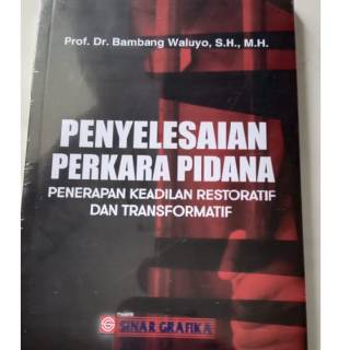 Jual Penyelesaian Perkara Pidana - Keadilan Restoratif Dan ...