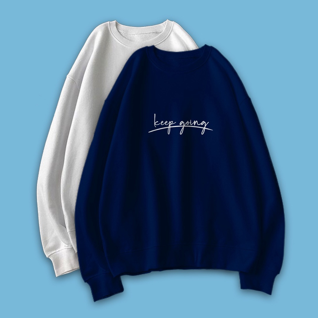 SWEATER WANITA KEEP GOING / PAKAIAN WANITA ALA KOREA / CREWNECK WANITA FLEECE TEBAL LEMBUT TERBARU'