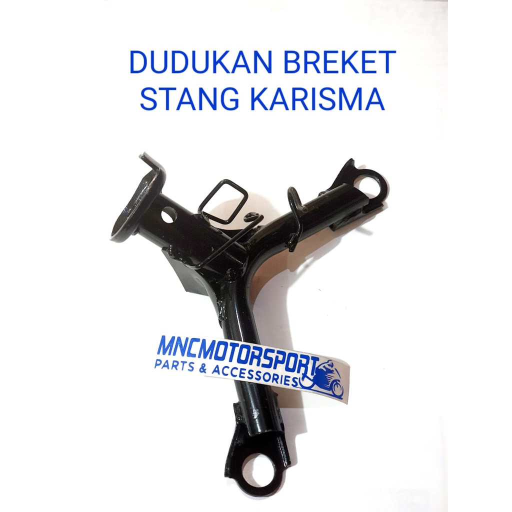 DUDUKAN BREKET STANG STIR KARISMA