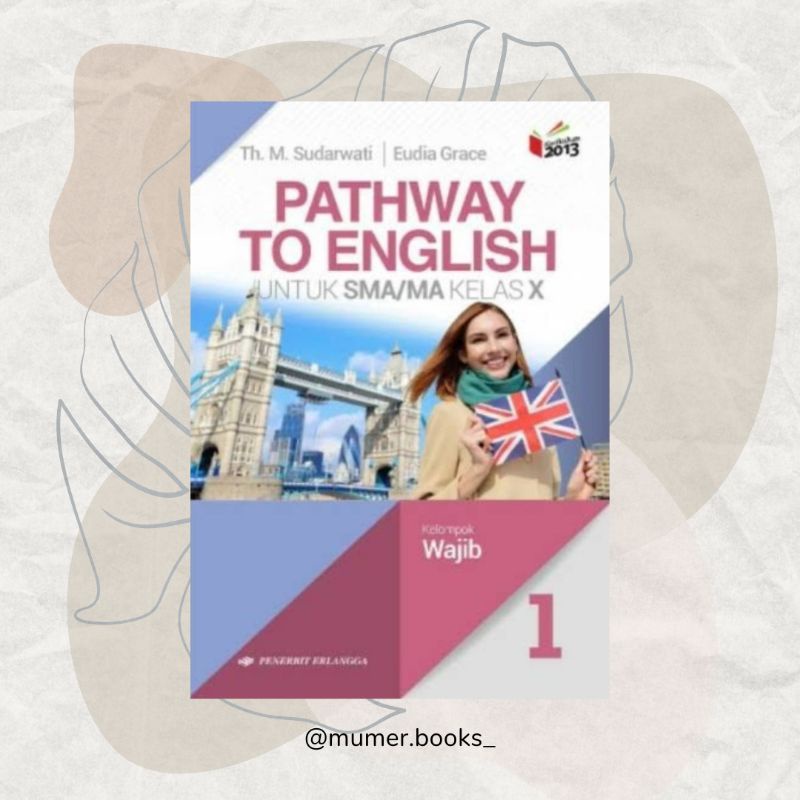 

Buku bahasa Inggris kelas X