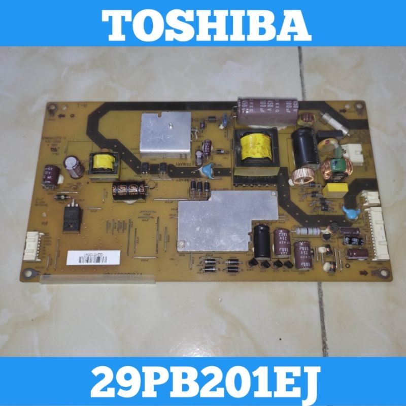 Psu TOSHIBA 29PB201 Psu TV LED TOSHIBA 29PB201 Psu TV TOSHIBA 29PB201 Psu TOSHIBA 29PB201 Power Supp