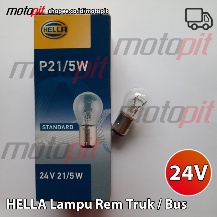 Hella P21/5W 24V Bohlam Rem BAY15d Lampu Truk Bus
