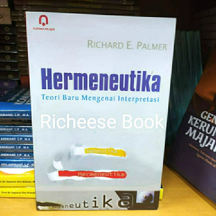 

DISKON SPESIAL BUKU HERMENEUTIKA TEORI BARU MENGENAI INTERPRETASI ORI RICHARD PALMER TERBARU