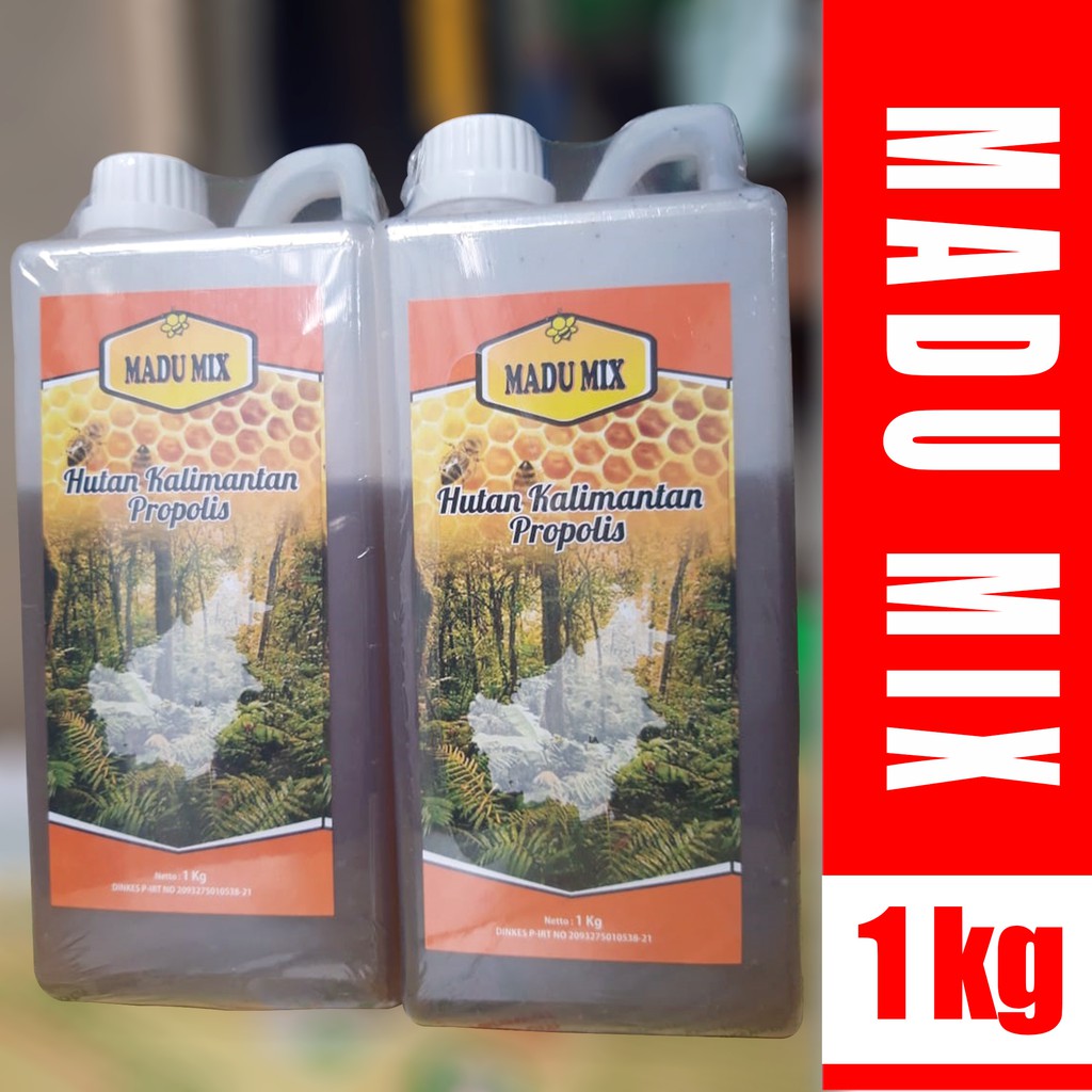 Madu Hutan kalimantan &quot;MADU MIX&quot; Plus PROPOLIS 1 kg