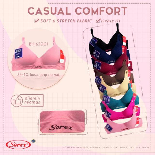 Bra BH Sorex Type (( 65001 )) CASUAL COMFORT | Tanpa Kawat | Busa Tipis | Cup Full .