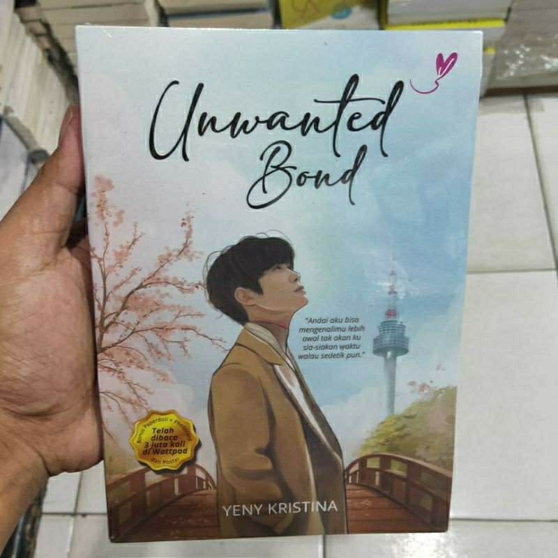 Novel Unwanted Bond - Yeni Kristina Wattpad-1