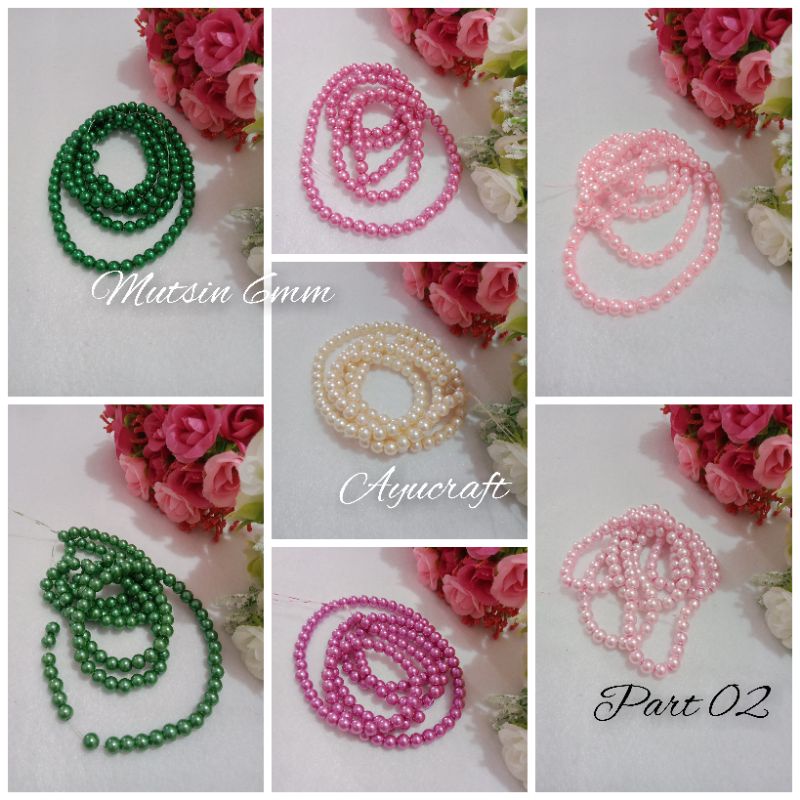 (part02)mutsin/mutiara sintetis 6mm 1renteng